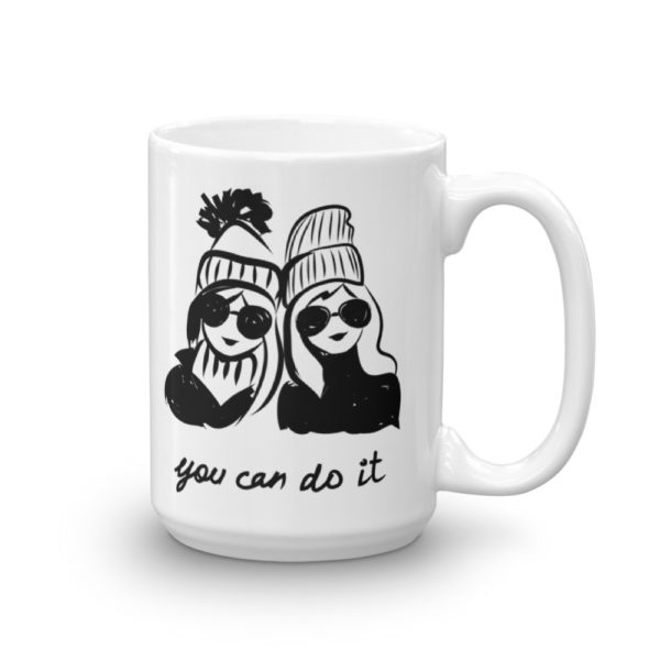 You Can Do It Mug